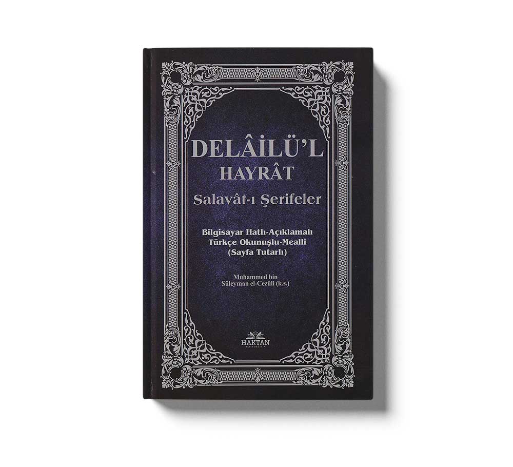 Delailü'l Hayrat Salavat-ı Şerifler - Açıklamalı Türkçe Okunuşlu Mealli (KOD:H-27 )
