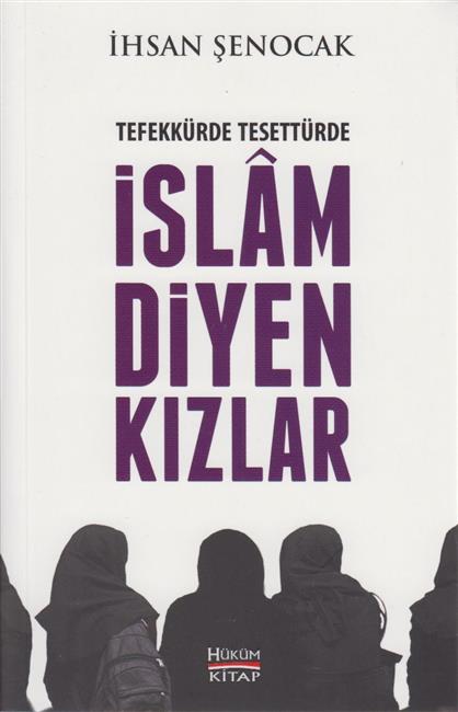 Tefekkürde Tesettürde Islam Diyen Kizlar