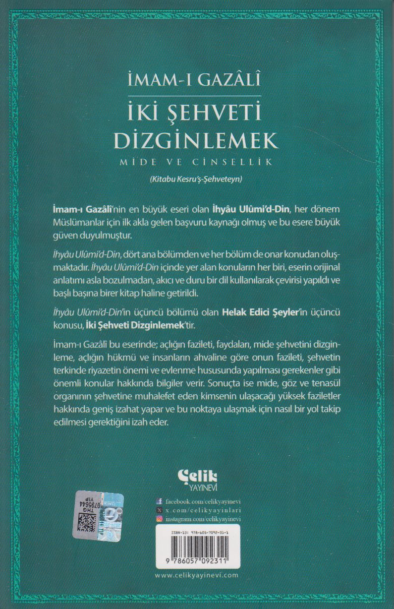 İki Şehveti Dizginlemek;Mide ve Cinsellik