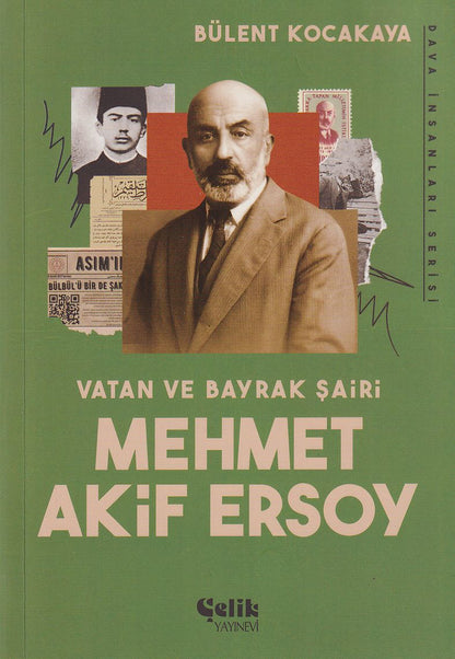Vatan ve Bayrak Şairi Mehmet Akif Ersoy
