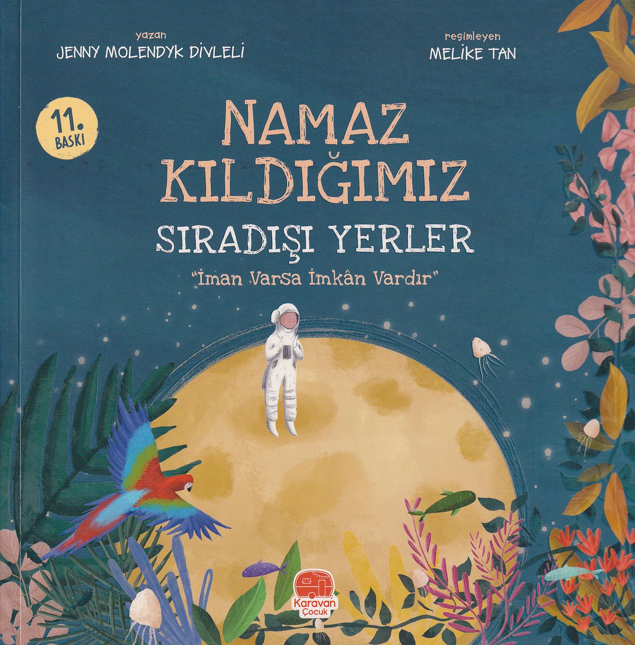 Namaz Kıldığımız Sıradışı Yerler