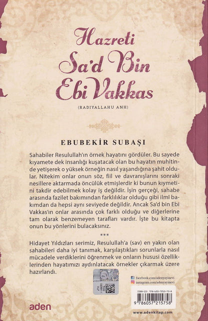 Hazreti Sa'd Bin Ebi Vakkas (Radiyallahu Anh);Hidayet Yıldızları