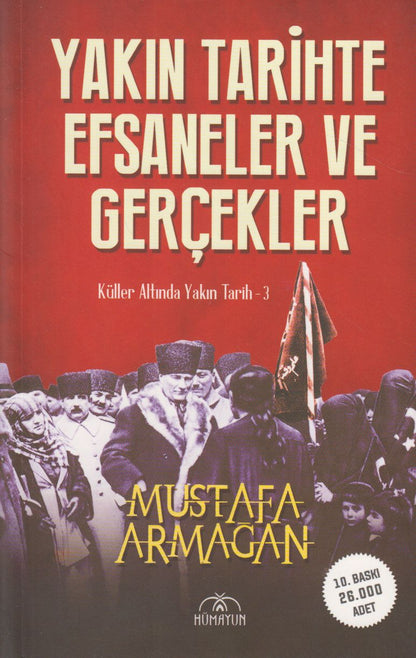 Yakin Tarihte Efsaneler ve Gercekler Küller Altinda Yakin Tarih 3