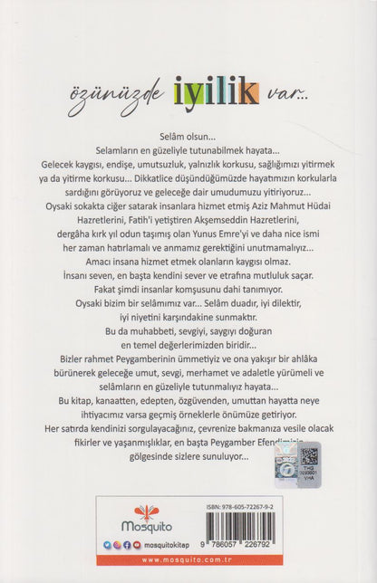 Özünüzde Iyilik Var