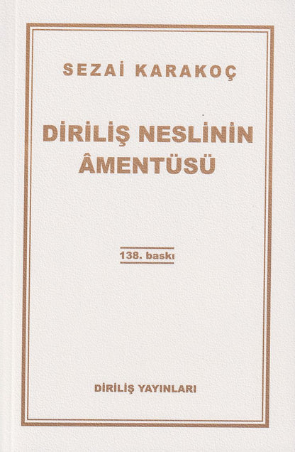Dirilis Neslinin Amentüsü