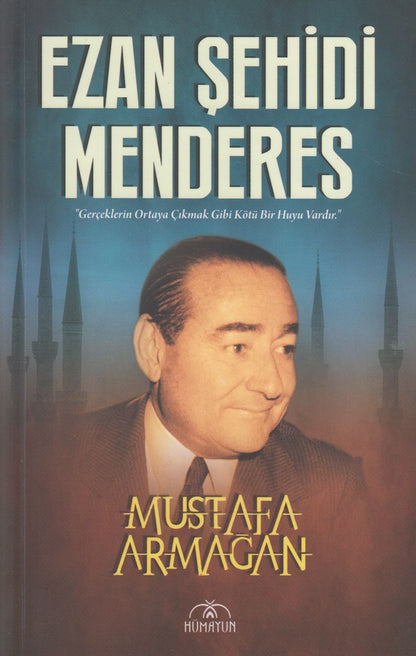 Ezan Sehidi Menderes