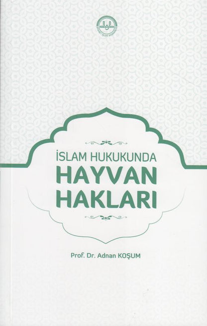 Islam Hukukunda Hayvan Haklari