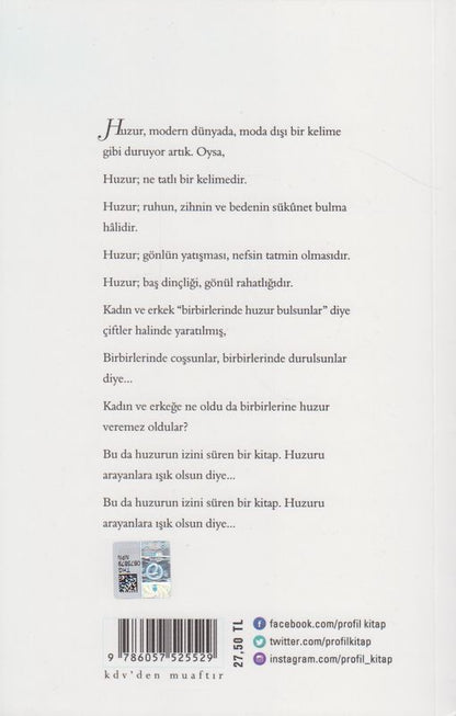 Yuvamizda Huzur Bulalim Diye