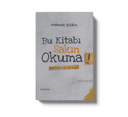 Bu Kitabi Sakin Okuma!