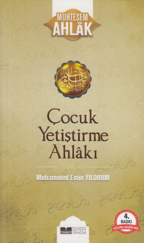 Cocuk Yetistirme Ahlaki