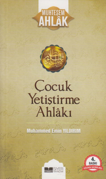 Cocuk Yetistirme Ahlaki