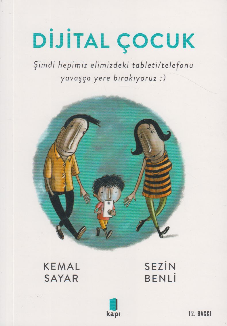 Dijital Çocuk;Şimdi Hepimiz Elimizdeki Tableti/Telefonu Yavaşça Yere Bırakıyoruz :)