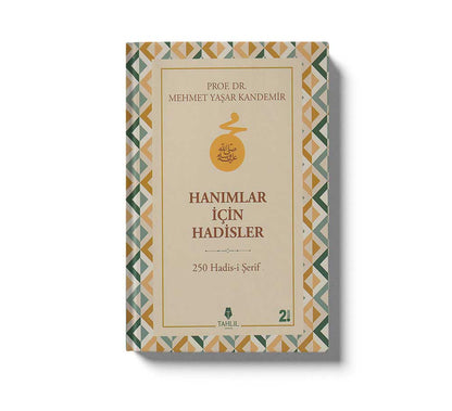 Hanımlar İçin Hadisler