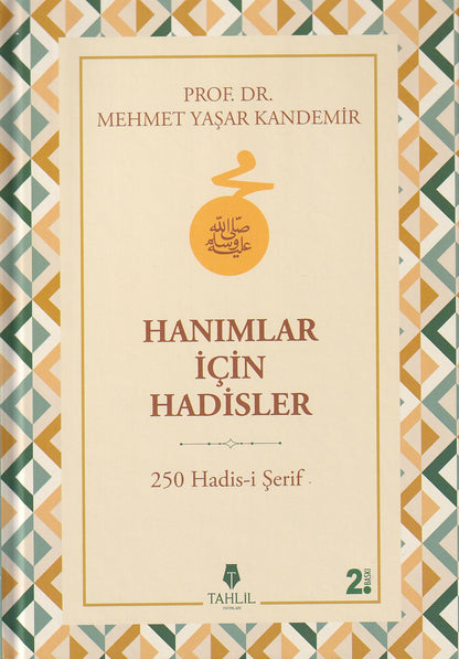 Hanımlar İçin Hadisler