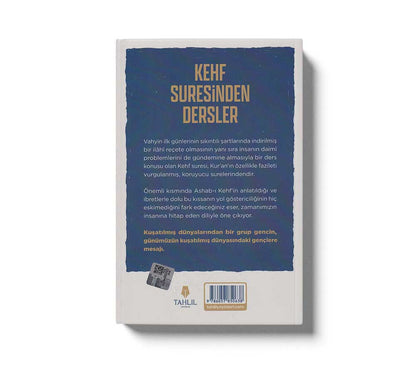 Kehf Suresinden Dersler - Kur'an'ın İncileri
