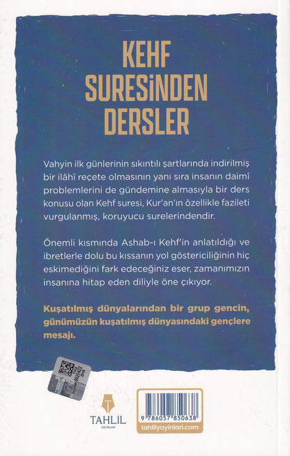 Kehf Suresinden Dersler - Kur'an'ın İncileri