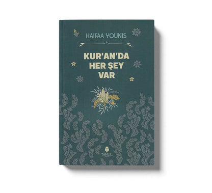 Kur an da Her Şey Var