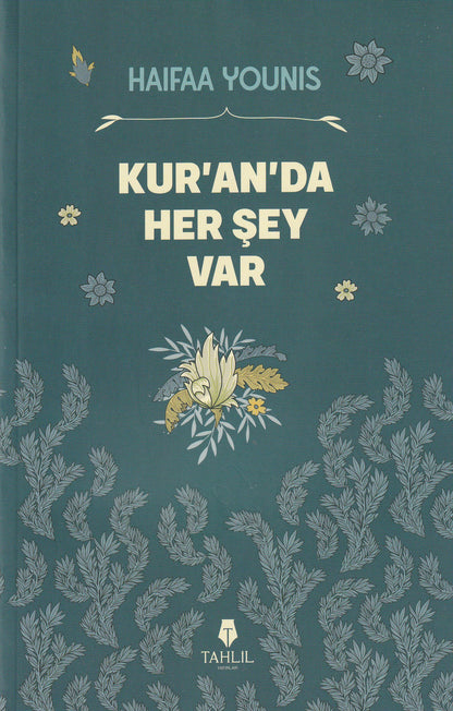 Kur an da Her Şey Var