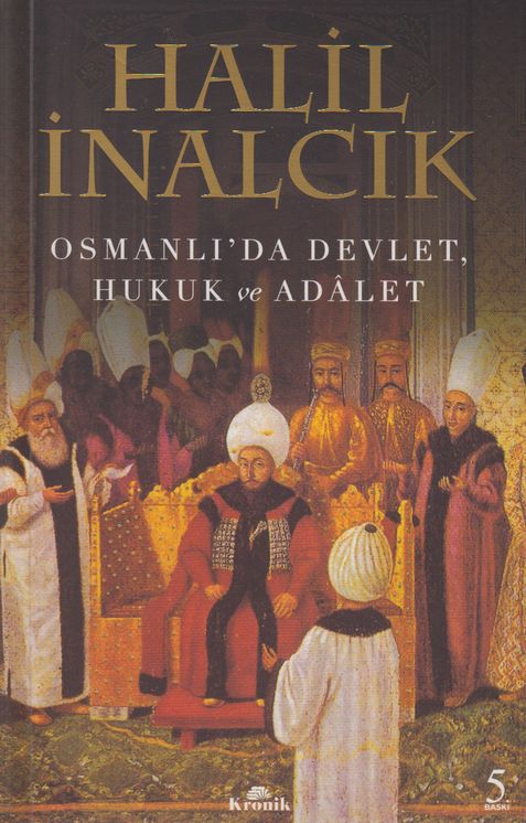 Osmanlida Devlet Hukuk Ve Adalet