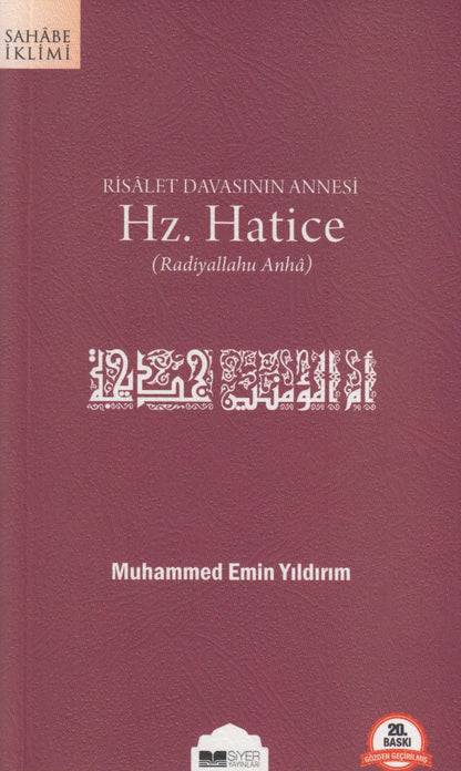 Risalet Davasinin Annesi Hz. Hatice