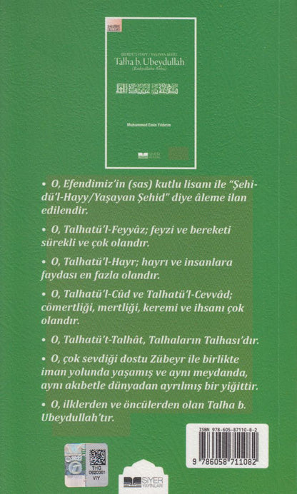 Sehidü`l-Hayy: Yasayan Sehit Talha B. Ubeydullah