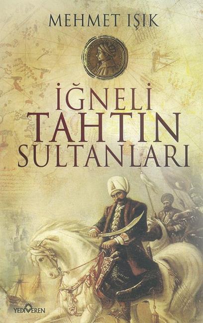 Igneli Tahtin Sultanlari