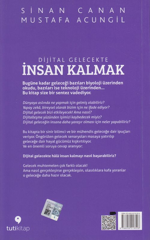 Dijital Gelecekte Insan Kalmak