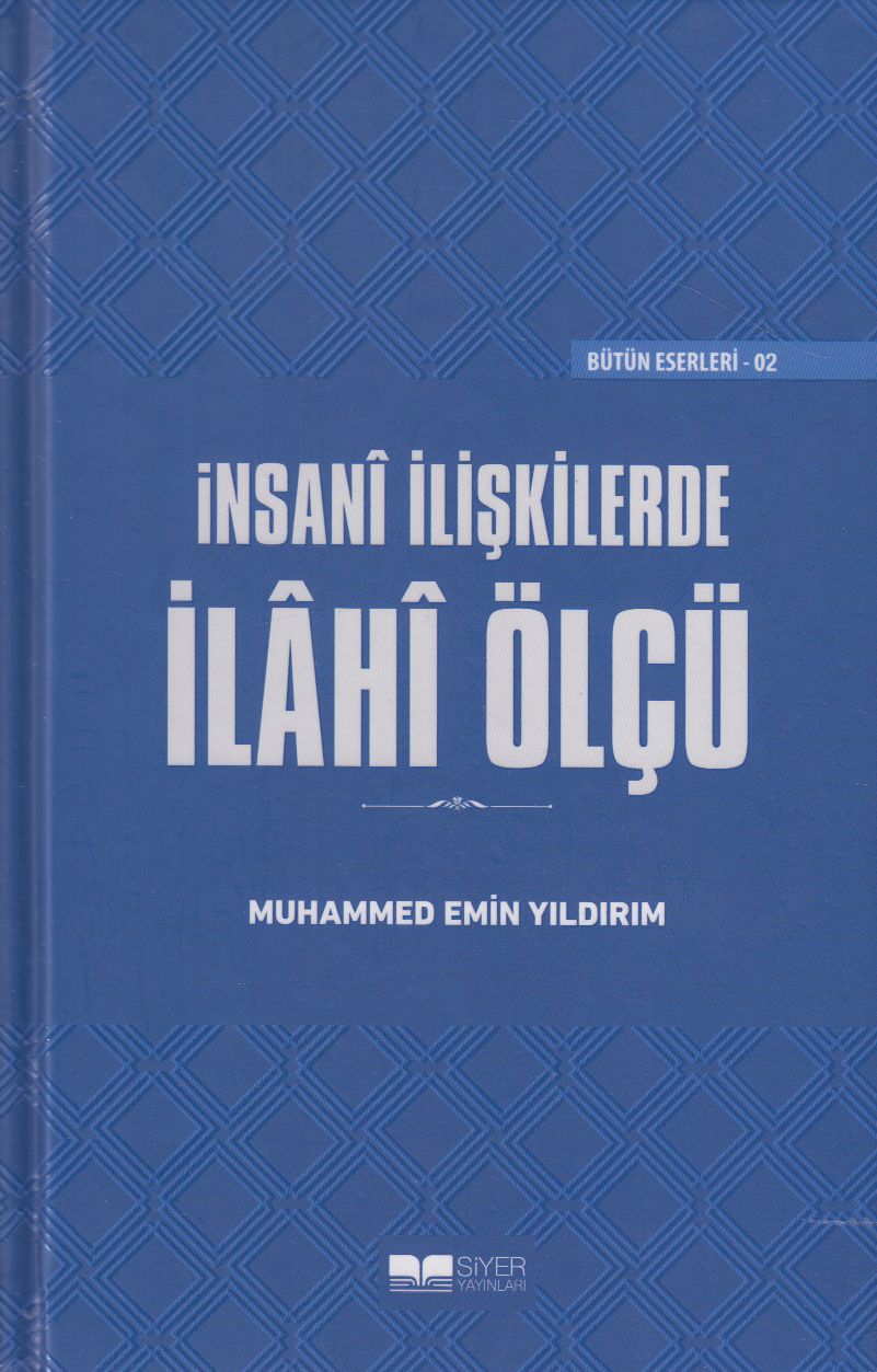 Insanî Iliskilerde Ilahî Ölçü Muhammed