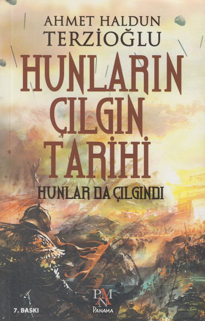 Hunlarin Cilgin Tarihi Hunlarda Cilgindi