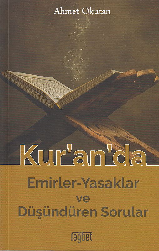 Kur Anda Emirler-Yasaklar Ve Düsündüren Sorular