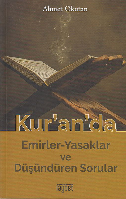 Kur Anda Emirler-Yasaklar Ve Düsündüren Sorular