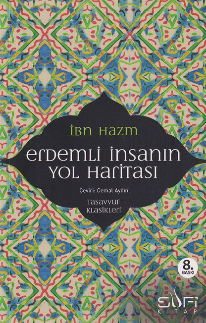 Erdemli İnsanın Yol Haritası