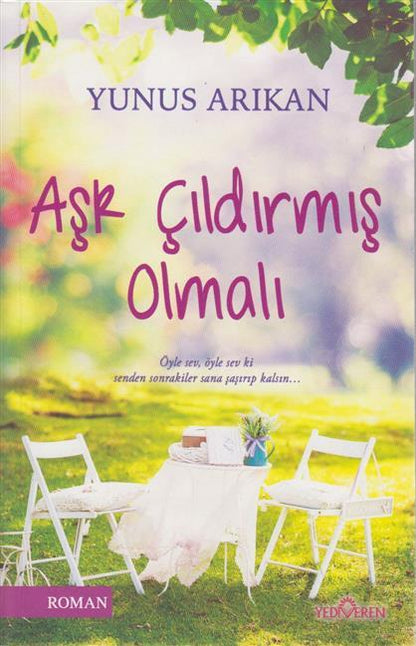 Ask Cildirmis Olmali