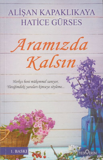 Aramizda Kalsin