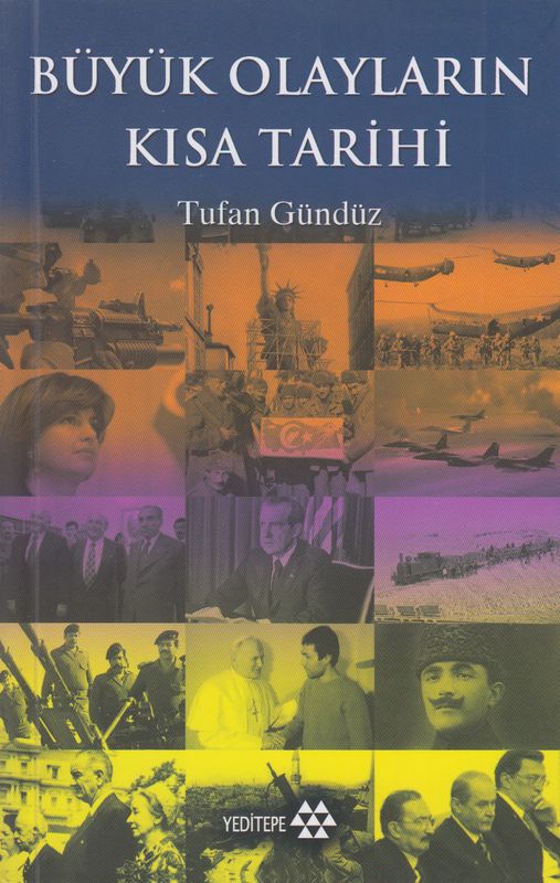 Büyük Olaylarin Kisa Tarihi