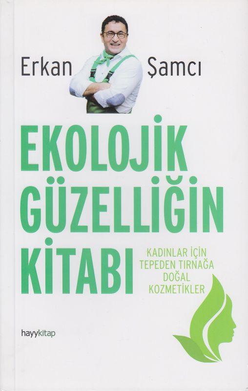 Ekolojik Güzelligin Kitabi