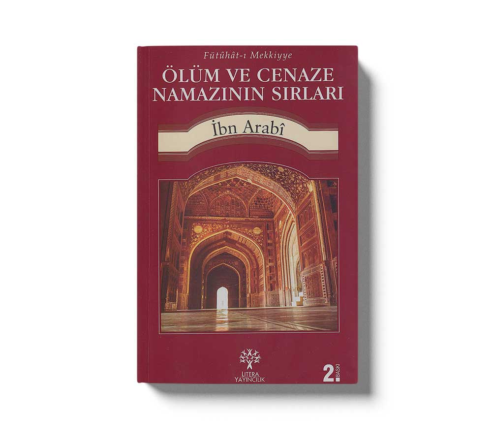 Ölüm ve Cenaze Namazının Sırları
