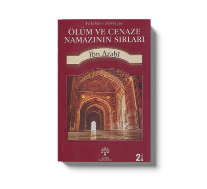 Ölüm ve Cenaze Namazının Sırları