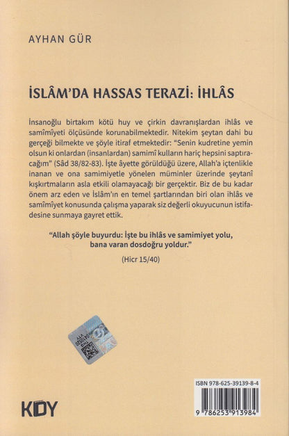 Islam,da Hassas Terazi Ihlas