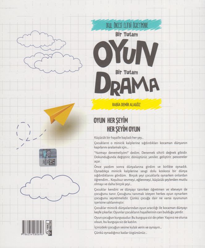 Okul Öncesi Elifba Ögretiminde Bir Tutam Oyun Bir Tutam Drama