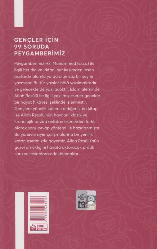 Gençler Için 99 Soruda Peygamberimiz