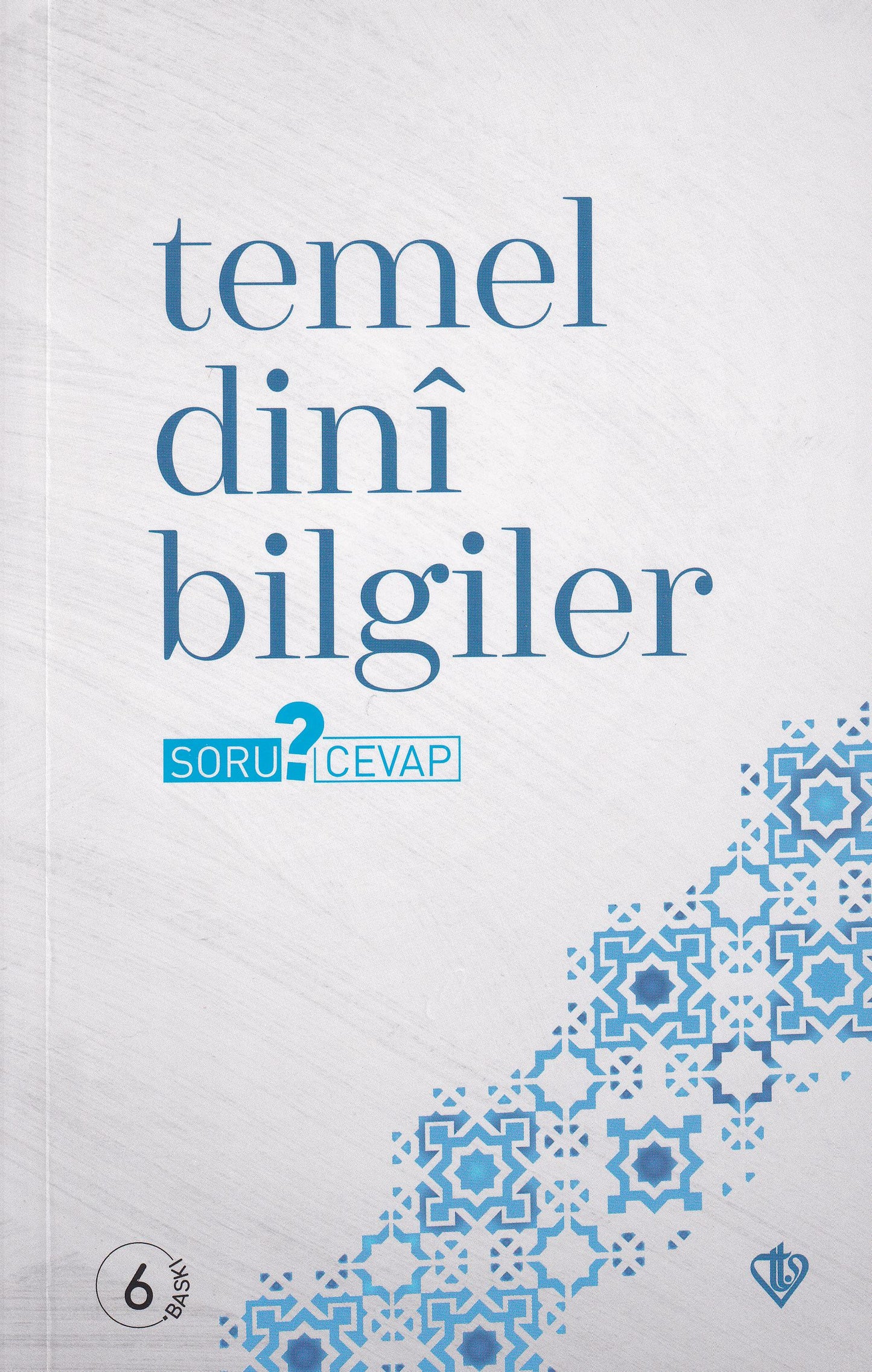 Temel Dini Bilgiler Soru Cevap