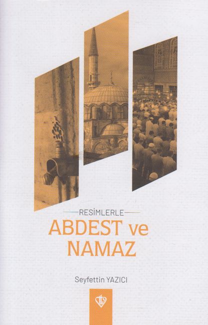 Resimlerle Abdes ve Namaz Cep Boy