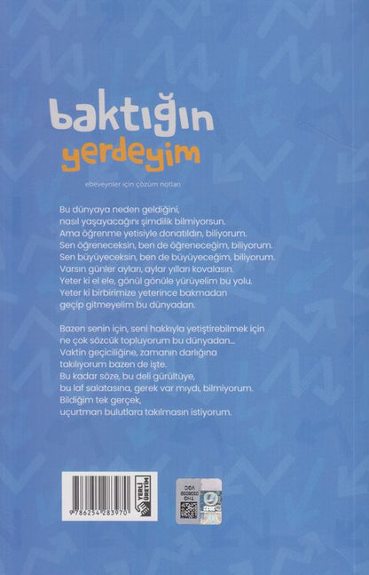 Baktigin Yerdeyim Ebeveynler Için Çözüm Notlari