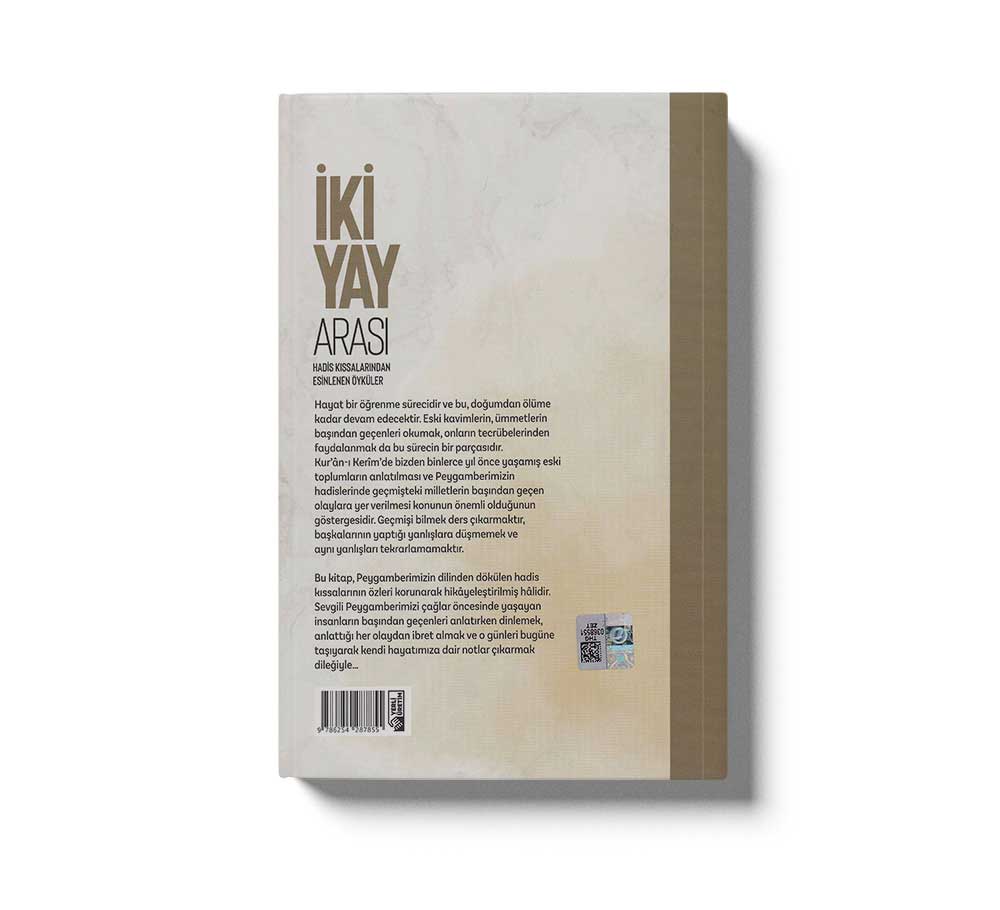 İki Yay Arası Hadis Kıssalarından Esinlenen Öyküler