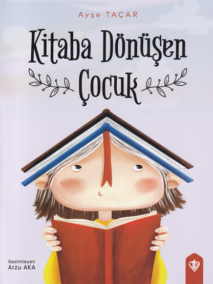 Kitaba Dönüşen Çocuk