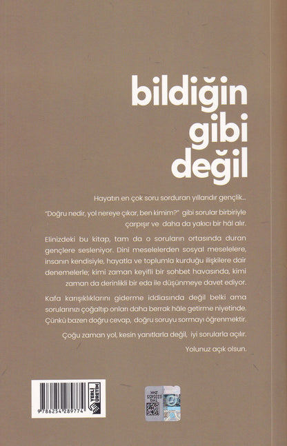 Bildiğin Gibi Değil