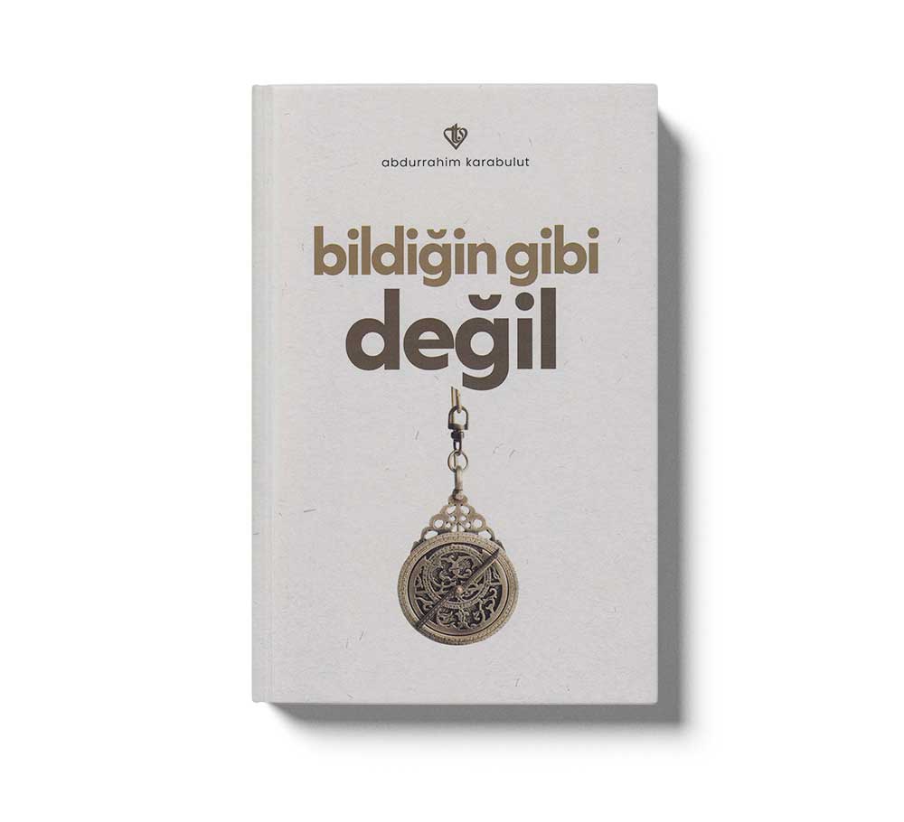 Bildiğin Gibi Değil