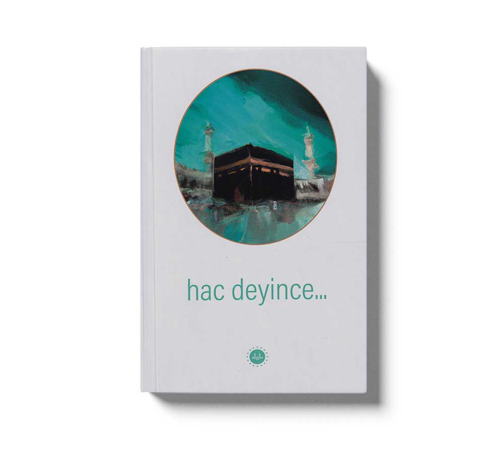 Hac Deyince