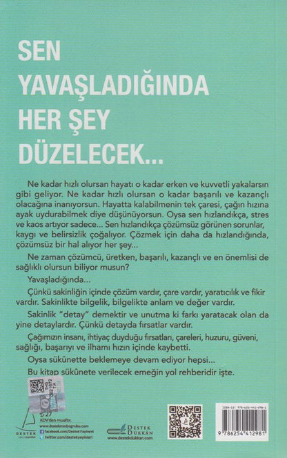 Yasamak Sakinlik Ister